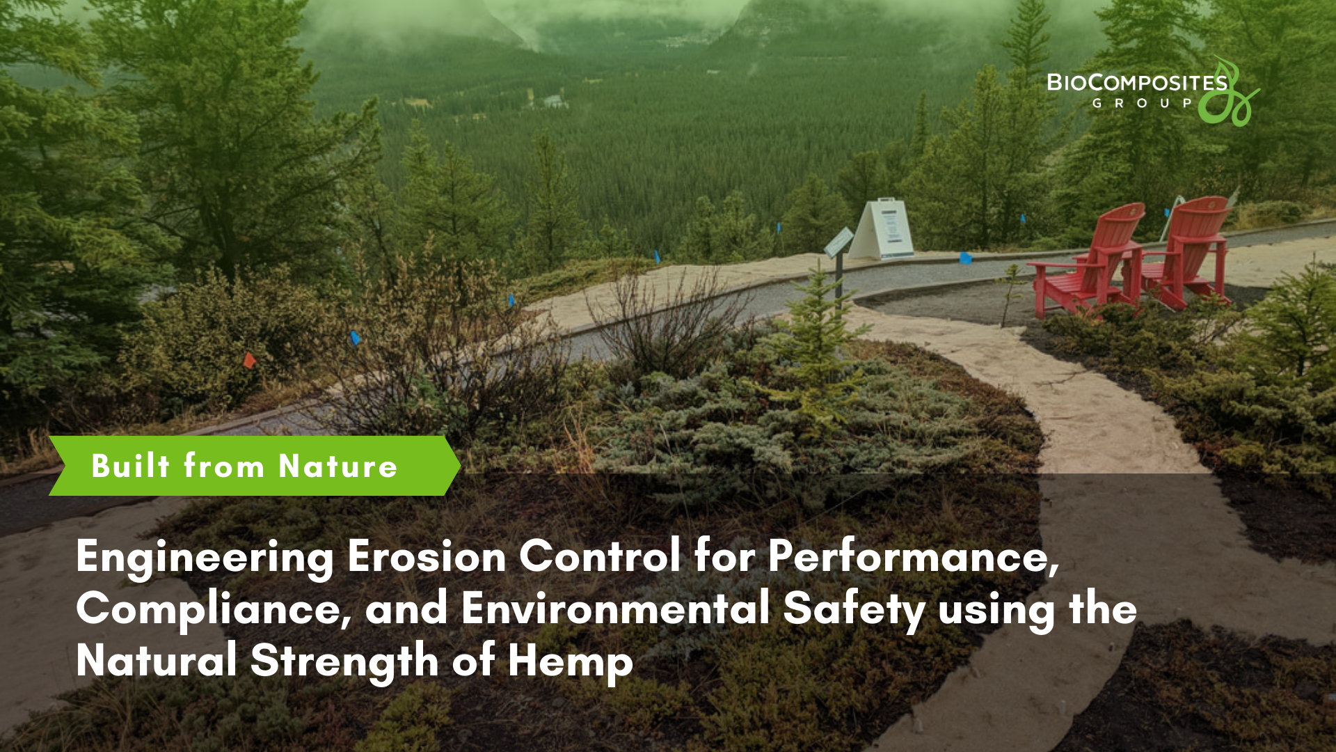 Engineering Erosion Control for Performance, Compliance, and Environmental Safety using the Natural Strength of Hemp